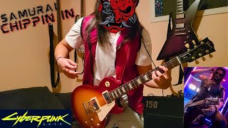 Chippin’ In by SAMURAI Refused from Cyberpunk 2077 guitar cover [upl. by Rolyat758]