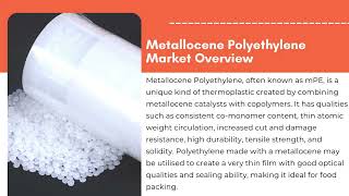 Metallocene Polyethylene Market  Exactitude Consultancy Reports [upl. by Repohtsirhc15]