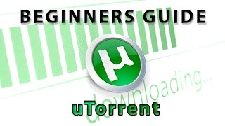 Beginners Guide in Setting Up and Using uTorrent [upl. by Mayworm]