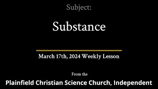 March 17th 2024 Weekly Lesson — Substance [upl. by Modestia775]