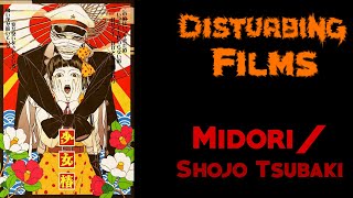 Disturbing Films MidoriShojo Tsubaki [upl. by Runkel]