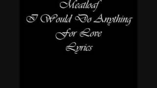 Meat Loaf I Would Do Anything For Love Lyrics [upl. by Debo]