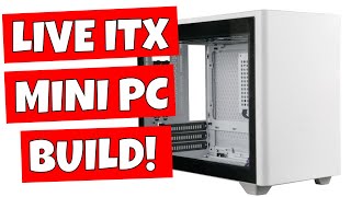 LIVE Coolermaster NR200P ITX 5700G Build  Graphics Card Needed Intel ARC A750 [upl. by Lednew959]