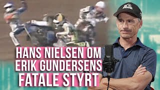 Hans Nielsen fortæller omErik GundersensFatale Styrt [upl. by Maag]