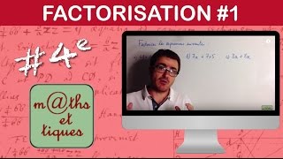 Factoriser une expression Niv1  Quatrième [upl. by Clyte]