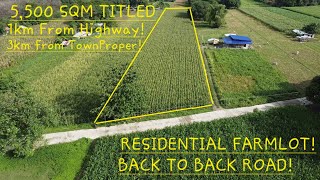 vlog 574 Residential FarmlotBack to back Road5500 Sqm Titled [upl. by Namrak]