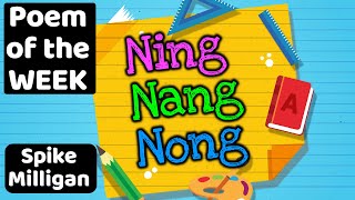 POEM OF THE WEEK  NING NANG NONG by Spike Milligan 😊 Read by Miss Ellis 💛 [upl. by Chansoo212]