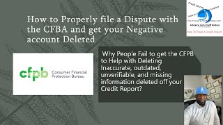 How to properly use CFPB to get your Deletion on your Disputes [upl. by Nacul]