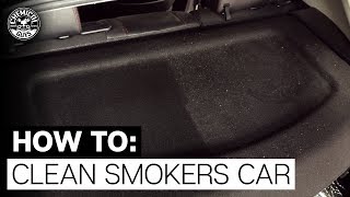 How To Get Rid Of Cigarette Odor amp Refresh Your Cars Interior Chemical Guys [upl. by Broderick]