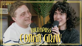 Session 15 Conan Gray  Therapuss with Jake Shane [upl. by Aylmar44]