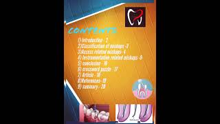 ACCESS AND INSTRUMENTATION RELATED MISHAPS IN ENDODONTICS [upl. by Airpac901]