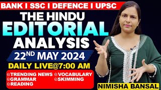 Editorial Analysis  22nd May 2024  Vocab Grammar Reading Skimming  Nimisha Bansal [upl. by Eileme345]