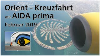 Orient Kreuzfahrt mit AIDA prima 2019 [upl. by Amado]