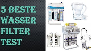 5 Beste Wasserfilter Test [upl. by Iruam199]