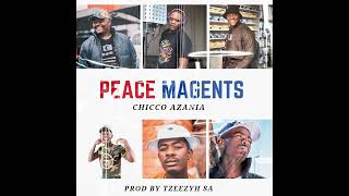 Chicco Azania  Peace Magents [upl. by Inalaek]