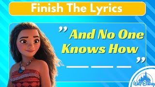 Finish The Lyrics DISNEY Challenge 2024 Sing Along [upl. by Holloway]