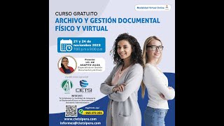 CURSO ARCHIVO Y GESTIÓN DOCUMENTAL FÍSICO Y VIRTUAL 2023 S02 [upl. by Ellerud]