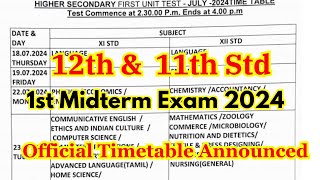 12th amp 11th 1st Midterm Exam Time Table 2024 Announced  11th12th First Midterm Timetable 2024 [upl. by Savihc]