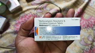 Robinaxol D Tablet Methocarbamol 500mg  Paracetamol  Acetaminophen 325 mg  Diclofenac 50 mg [upl. by Gladstone]