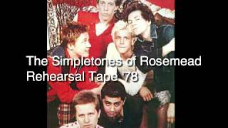 The Simpletones of Rosemead  California Live rehearsal1978 [upl. by Schiff533]