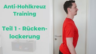 AntiHohlkreuzTraining Teil 1  Übungen zur Auflockerung der Rückenmuskulatur [upl. by Hal745]