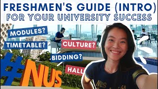 THE FRESHMENS FULL GUIDE TO NUS Intro [upl. by Ihp]