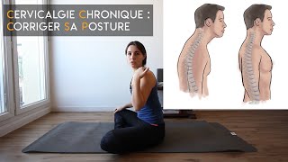 Cervicalgie chronique  Corriger sa posture [upl. by Mcmath]