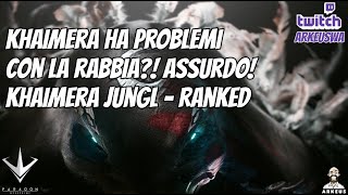 Khaimera ha problemi con la rabbia Assurdo  Paragon The Overprime  Ranked  ITA [upl. by Yltneb]