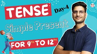 L4 Simple Present Tense  Tenses  Types of Tenses  For Class9th to 12th  English Grammar [upl. by Leora142]