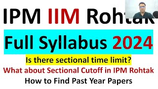 IPMAT 2024 IIM ROHTAK  Full Syllabus  Important Topics  Maths  English  LR  Abhitesh Sir [upl. by Attenauq148]