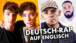 7 DEUTSCHRAP SONGS auf ENGLISCH 🇬🇧 [upl. by Elohcan]