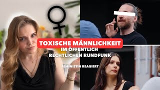 RADIKALFEMINISTIN reagiert  TOXISCHE MÄNNLICHKEIT von 13 FRAGEN FUNK [upl. by Nnhoj567]