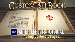 Custom 3D Book Adding Content to Pages  After Effects Tutorial [upl. by Jamieson92]