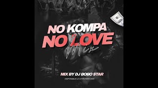 No Kompa No Love Special Gouyad 2024 [upl. by Aitropal]