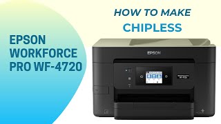 How to make chipless Epson Workforce Pro WF4720  WF4730  WF4734  PXM780F [upl. by Nitsyrk]