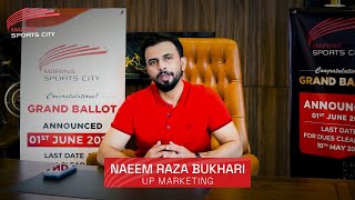 Marina Sports City  Grand Ballot  Naeem Raza Bukhari Testimonial [upl. by Patnode182]