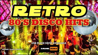 RETRO DISCO 80S HITS  DJRANEL REMIX  USB FLASH DRIVE AVAILABLE [upl. by Sammer]