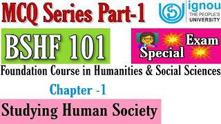 Ignou  Bshf 101 Chapter1 MCQ in English  Studying Human Society  Chapterwise Mcq Series [upl. by Asusej936]