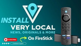 How to Install Very Local App on Firestick [upl. by Jim]