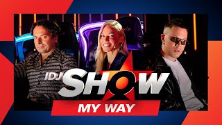 IDJShow  S02E11  2023  MY WAY [upl. by Sire]