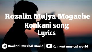 Rozalin Mujya Mogache konkani song  with lyrics  best olden romantic song  konkani song [upl. by Church890]