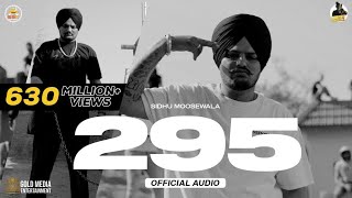 offical sidhu mosse wala song 295 official video 295 mossetape [upl. by Anneyehc724]