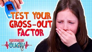 Test Your GrossOut Factor  Operation Ouch  Science for Kids [upl. by Issor]