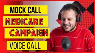 Medicare Mock call  Voice Campaign  Verifier  learnitaway [upl. by Roybn455]