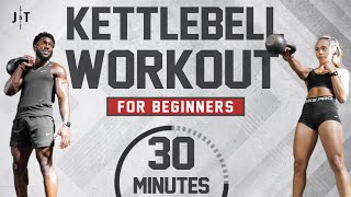 30 Minute Beginner Kettlebell Workout Full Body Strength Training [upl. by Irehc]