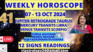 WEEKLY HOROSCOPES 0713 OCT 2024 Astrological Guidance for All 12 Signs by VL weeklyhoroscope [upl. by Leeth]