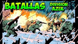 IIGM  131💥Las BATALLAS de la DIVISIÓN AZUL [upl. by Jolie]