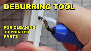 Deburring tool for cleaning 3D printed parts [upl. by Ymiaj860]