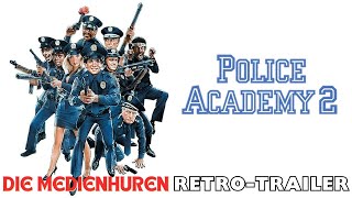 POLICE ACADEMY 2  JETZT GEHT´S ERST RICHTIG LOS 1985  Original KinoTrailer Deutsch German [upl. by Croom229]