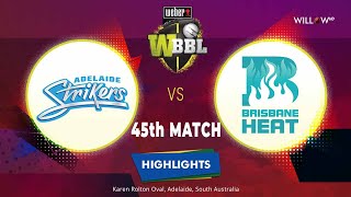 Highlights 45th Match Adelaide Strikers Women vs Brisbane Heat Women [upl. by Seumas467]